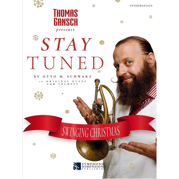 Stay Tuned - Swinging Christmas, Trumpet Duets. Thomas Gansch