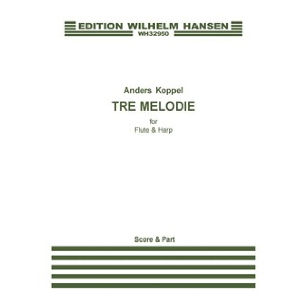 Tre Melodie (Da Una Scatola So), Anders Koppel. Fløyte og Harpe