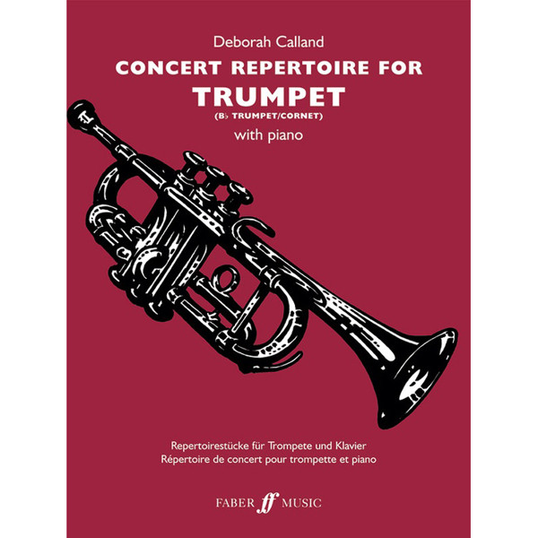 Concert Repertoire for Trumpet with Piano. Deborah Calland
