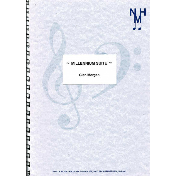 Millennium Suite, Glen Morgan. Brass Band