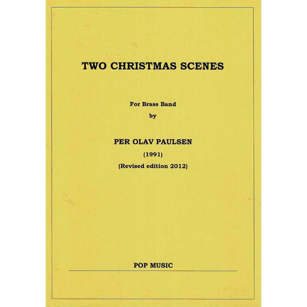 Two Christmas Scenes, Per Olav Paulsen - Brass band