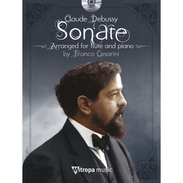Sonate, Claude Debussy arr. Franco Cesarini. Flute and Piano, Book and CD