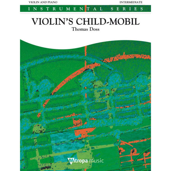 Violin's Child-Mobil, Thomas Doss arr. Violin and Piano, Book