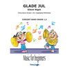 Glade Jul, Franz Xaver Gruber arr Ingebjørg Vilhelmsen, Concert Band