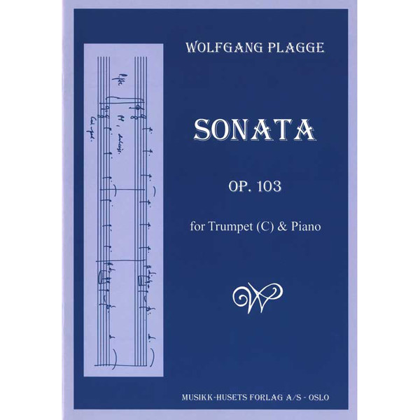 Sonata Op. 103, Trompet (C) og Piano. Wolfgang Plagge