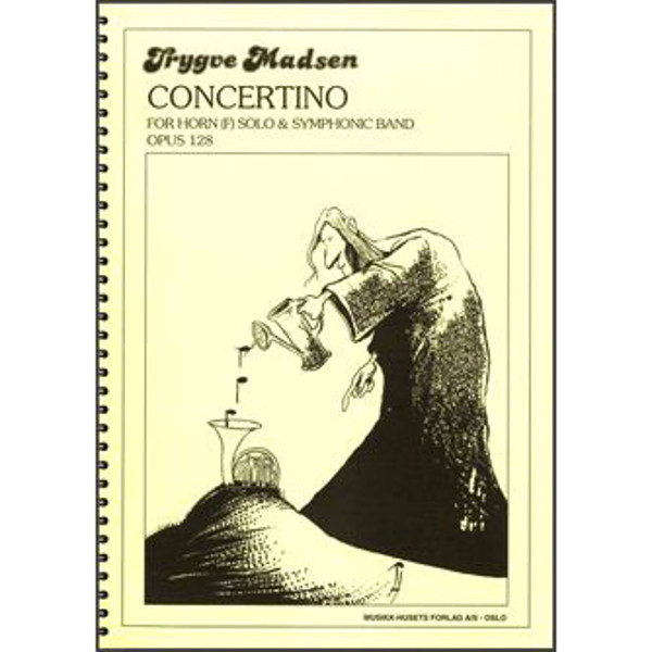 Concertino for Horn Solo and Symphonic Band Op. 128. Trygve Madsen. Horn