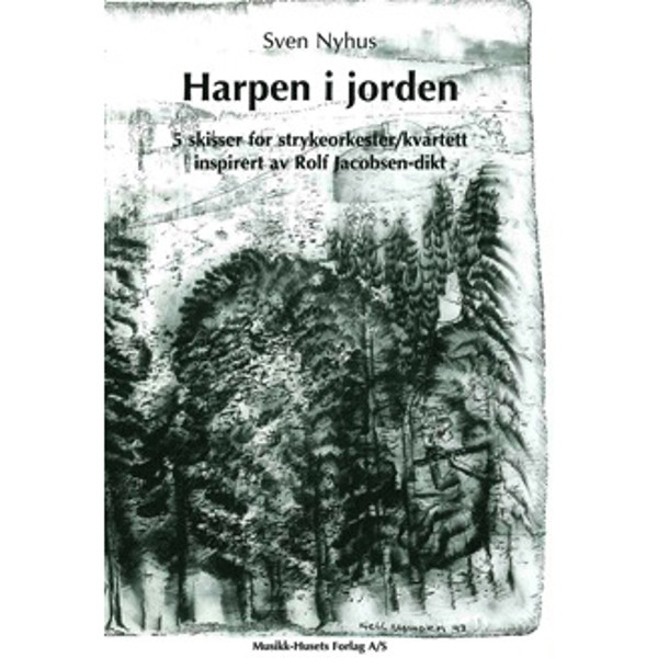 Harpen i Jorden, Sven Nyhus - Strykeorkester