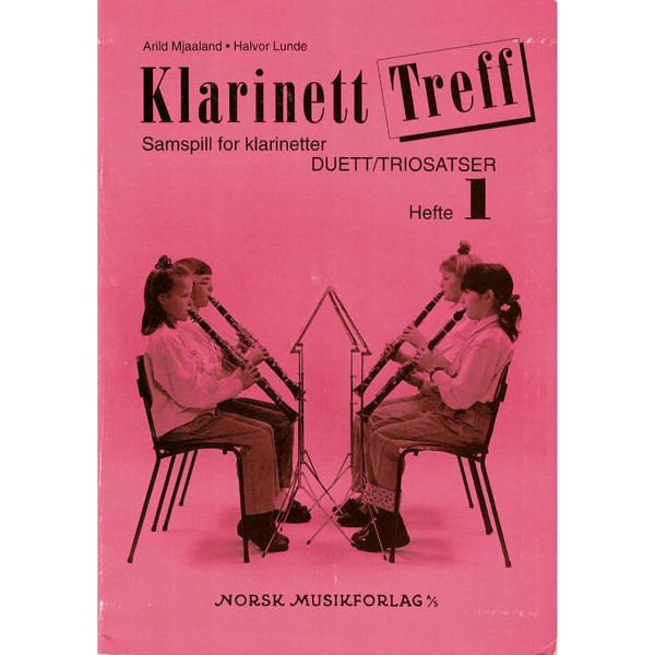 Klarinett Treff 1, Arild Mjaaland/Halvor Lunde. Klarinettkvartett