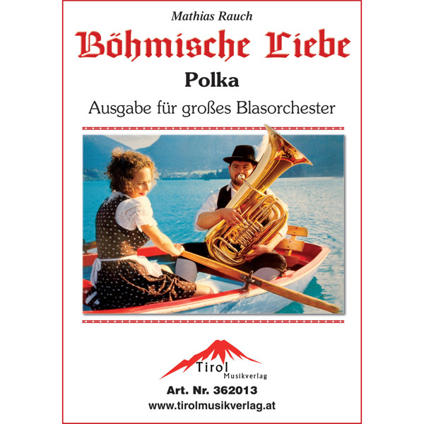 Böhmische Liebe - Polka - Mathias Rauch. Concert Band