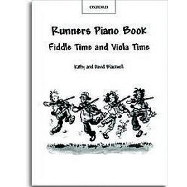 Fiddle Time Runners, Piano Accompaniment. Kathy and David Blackwell. Book