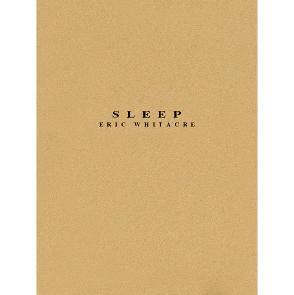 Sleep, Eric Whitacre. Concert Band. Set/score