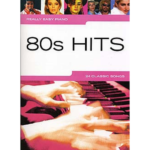 Really Easy Piano 80's Hits