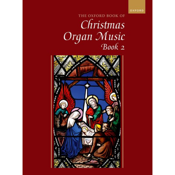 The Oxford Book of Organ Christmas Music 2