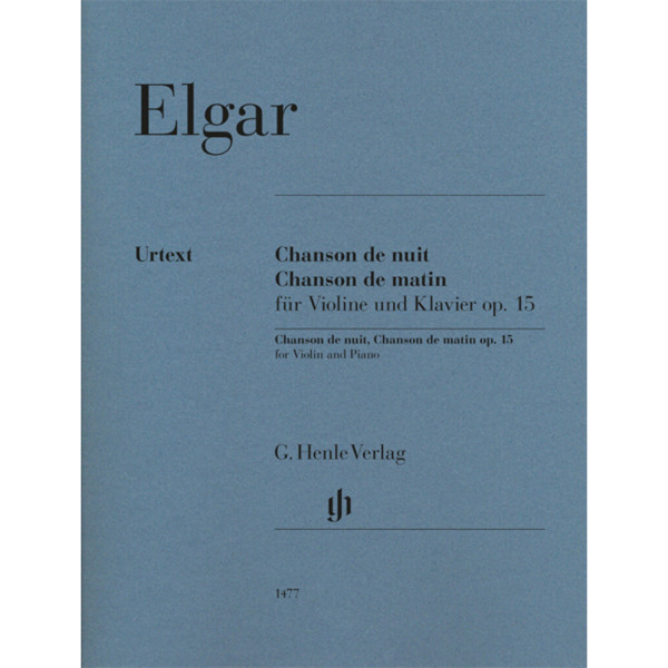 Chanson de nuit & Chanson de matin for Violin and Piano op. 15, Edward Elgar