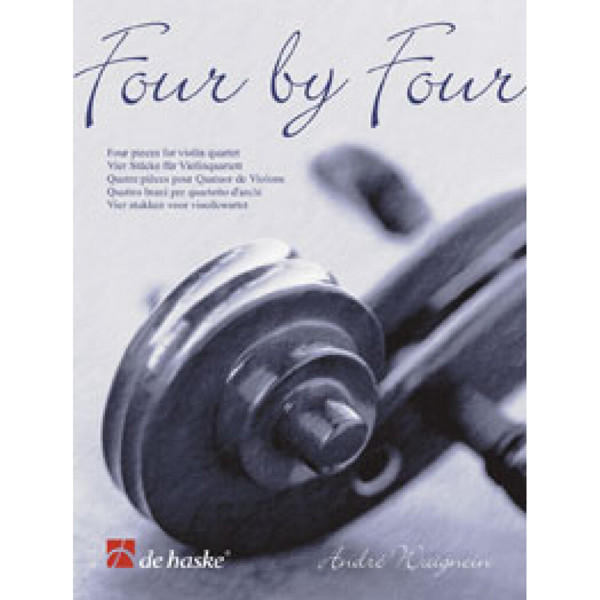 Four by Four - four Pieces for Violin Quartet