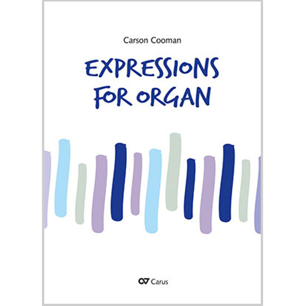 Expressions for Organ, Carson Cooman