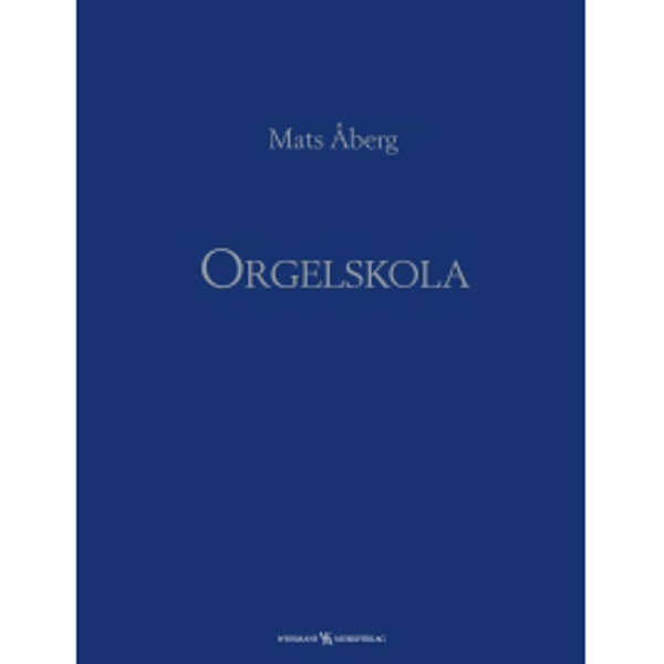 Orgelskola, Mats Åberg