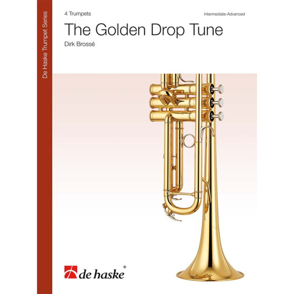 The Golden Drop Tune - Trumpet Quartet - Arr. Brossé