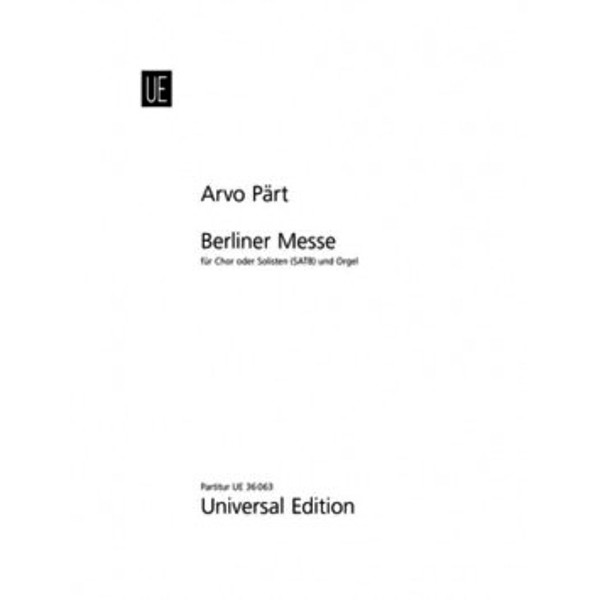 Berliner Messe, Arvo Pärt. Partitur