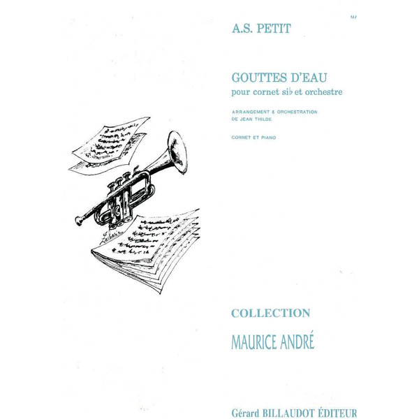 Gouttes D'Eau pour Cornet Bb, Alexandre-Sylvain Petit. Cornet and Piano