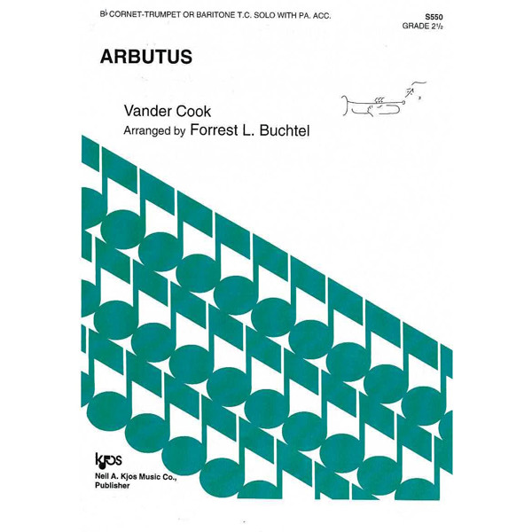 Arbutus, Vander Cook arr. Forrest L. Buchtel. Trumpet and Piano