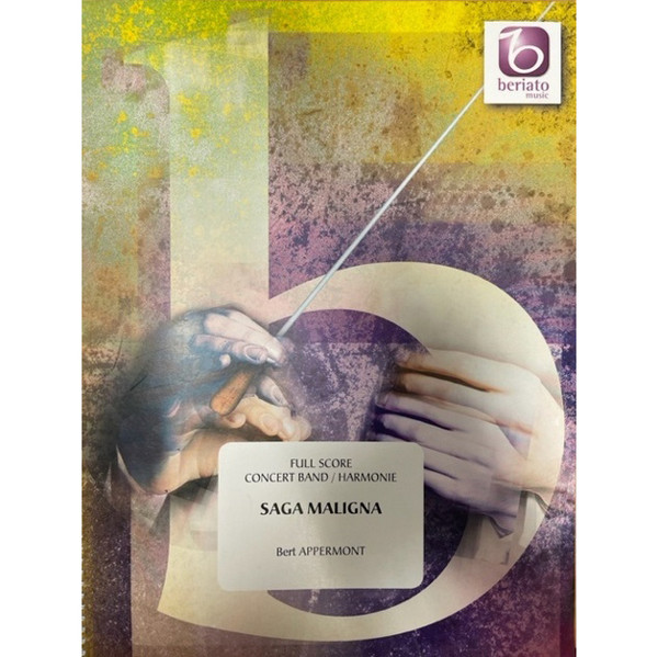 Saga Maligna, Bert Appermont - Concert Band SCORE