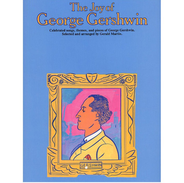 The Joy of George Gershwin. Piano