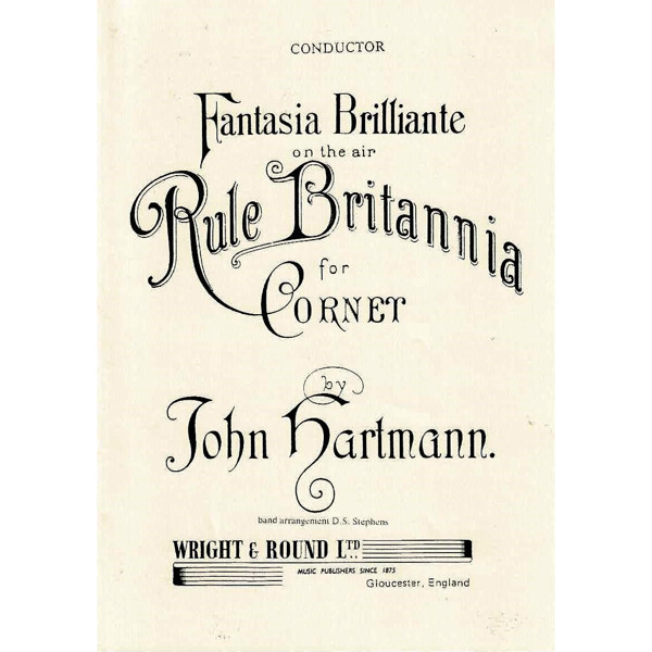 Rule Britannia,  John Hartmann. Cornet Bb and Brass Band