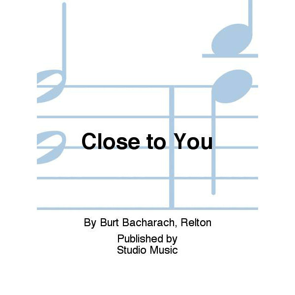 Close To You (Bacharach/Relton) - Brass Band lite format - Horn section