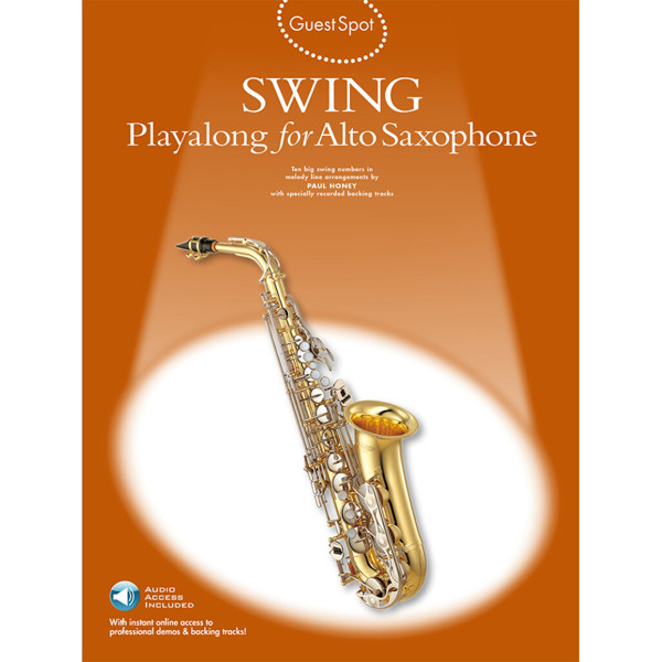 Guest Spot Swing Alto Saxophone. Book and Play-Along