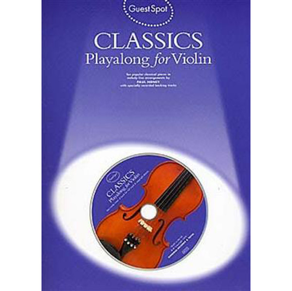 Guest Spot Classics Violin. Book and Play-Along