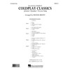 Coldplay Classics, arr. Michael Brown. Concert Band