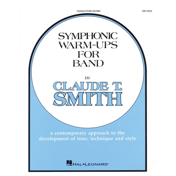 Symphonic Warm-Ups for Band Score by Claude T. Smith