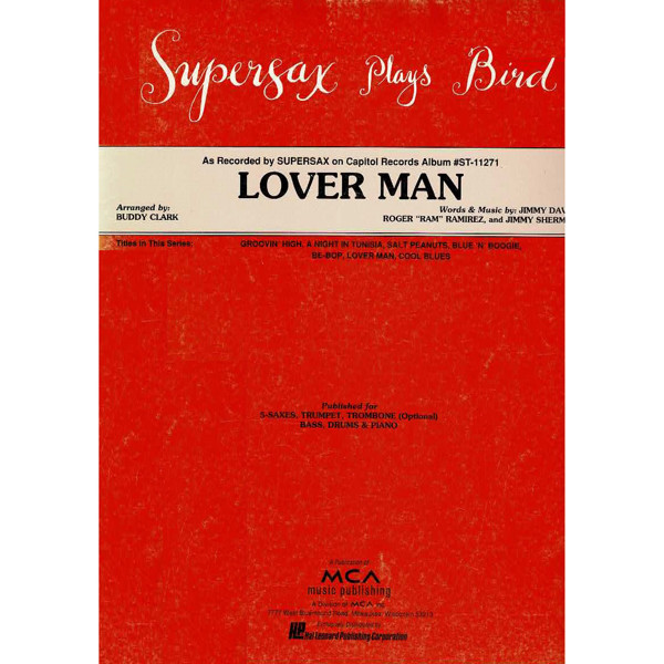 Lover Man, Davis/Ramireq/Sherman arr Buddy Clark. Jazz Ensemble