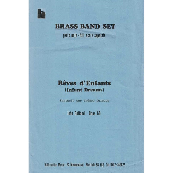 Reves d'Enfants, Infant Dreams, Golland. Brass Band