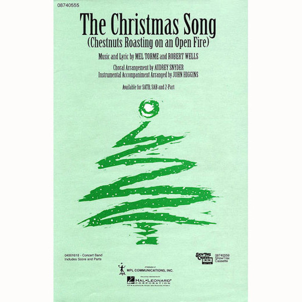 The Christmas Song, Mel Torme/Robert Wells arr Audrey Snyder. SAB Choral Score