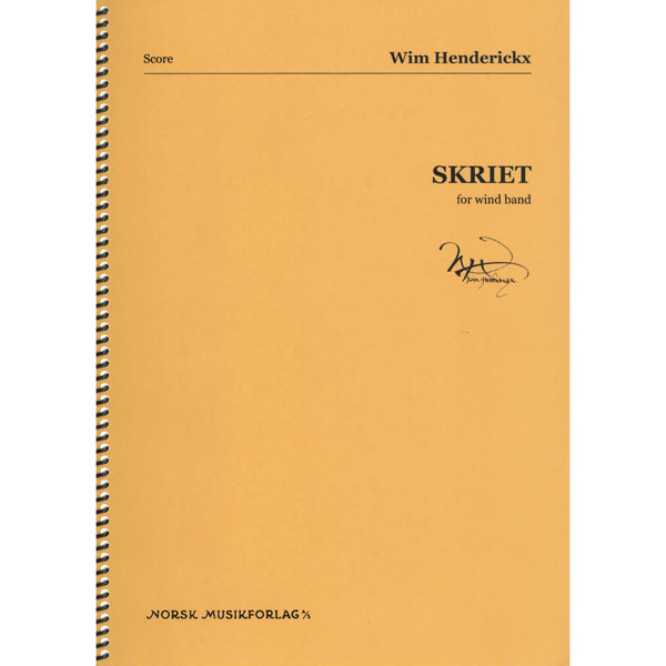 Skriet for Concert Band, Wim Henderickx