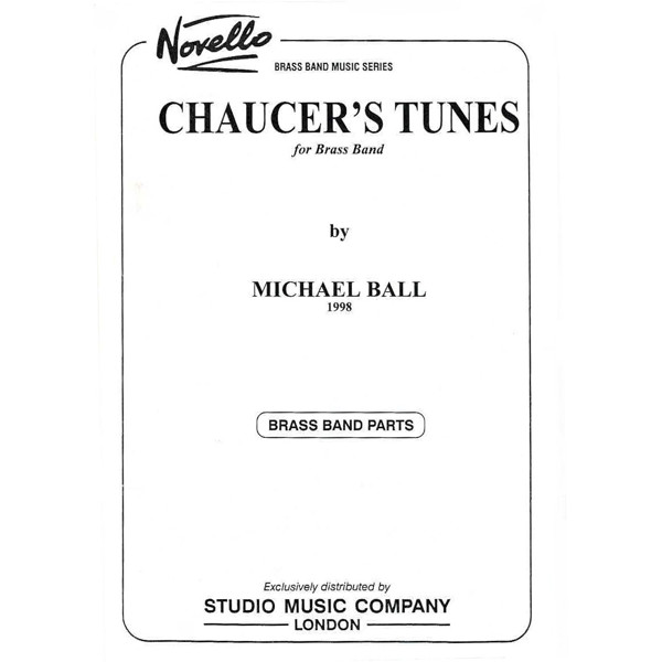 Chaucer's Tunes (Michael Ball), Brass Band Score only