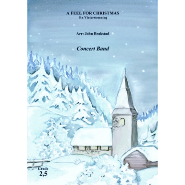A Feel for christmas - En vinterstemning CB2,5 arr John Brakstad