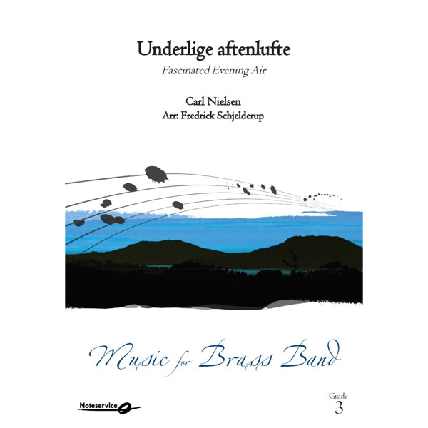 Underlige Aftenlufte CB3 Carl Nielsen Arr Fredrick Schjelderup