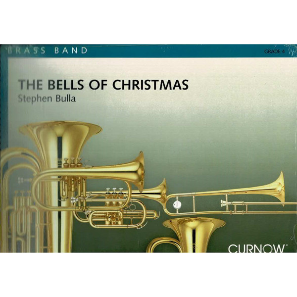 The Bells of Christmas, Stephen Bulla. Brass Band *bilde mangler