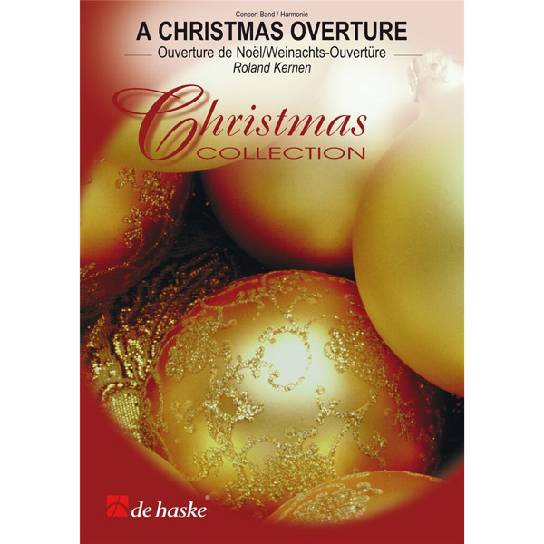 A Christmas Overture, Roland Kernen. Concert Band