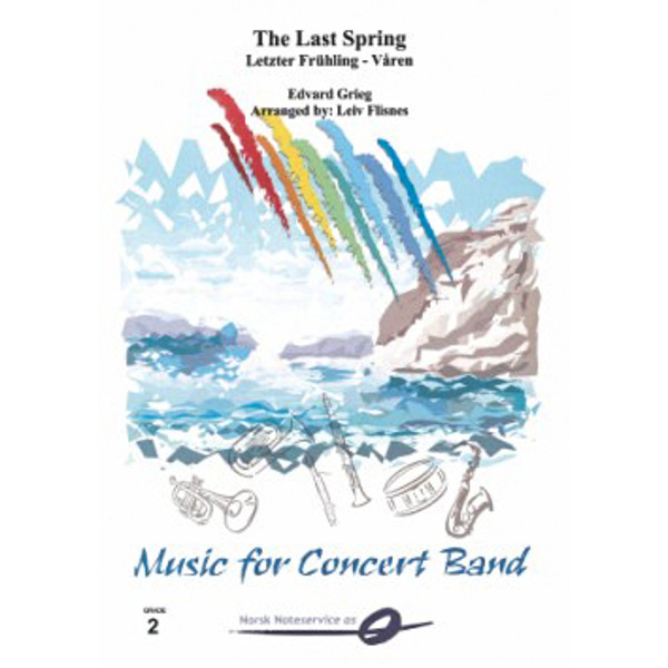 Våren - The Last Spring CB2,5 Edvard Grieg/Leiv Flisnes