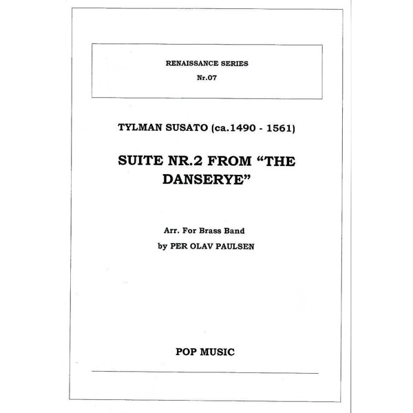 Suite No.2 from the Danserye, Tylman Susato arr. Per Olav Paulsen. Brass Band