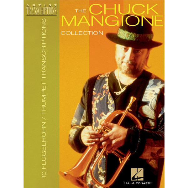 The Chuck Mangione Collection, Trumpet