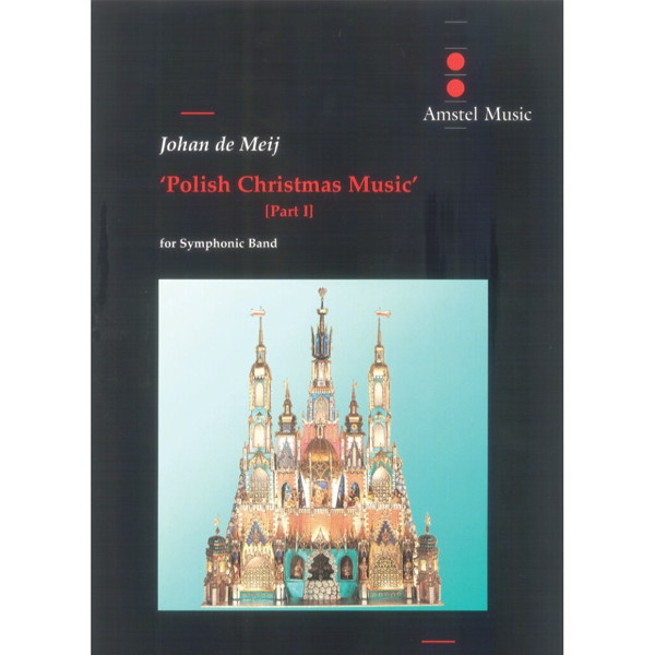 Polish Christmas Music, Johan de Meij. Concert Band