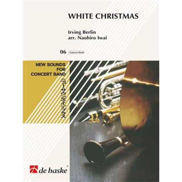 White Christmas, Irving Berlin arr. Naohiro Iwai. Concert Band