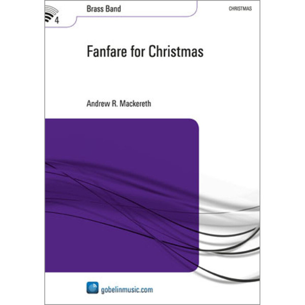 Fanfare for Christmas, Andrew R. Mackereth. Brass Band