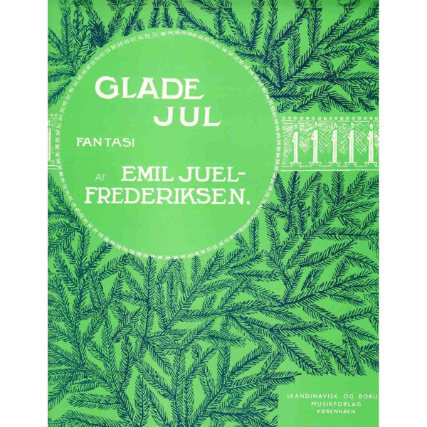 Glade Jul Fantasi. Piano. Emil Juel-Frederiksen