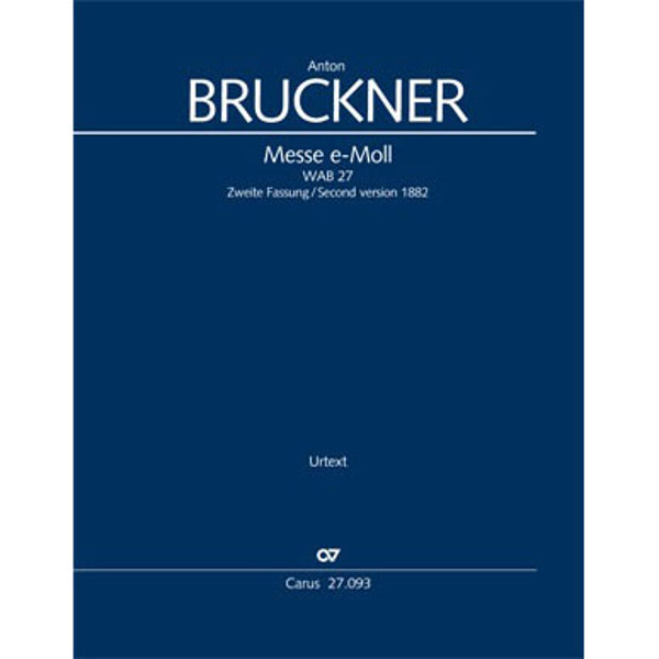 Anton Bruckner Mass in E minor WAB 27 Vocal Score XL (paperback)